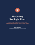 The 30-Day Red Light Reset — Free Guide